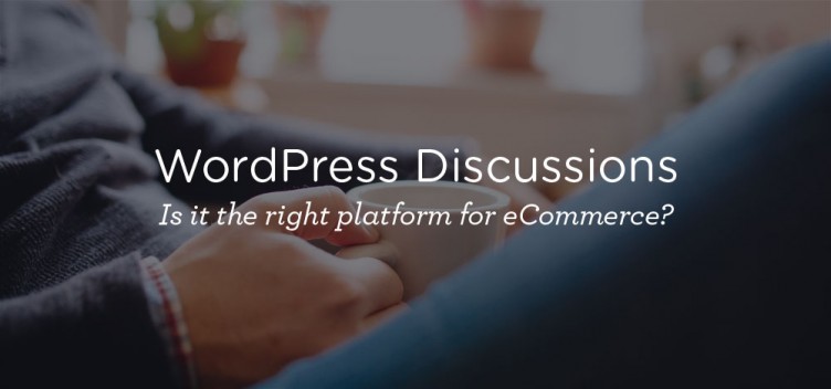 wordpress-ecommerce-discussion