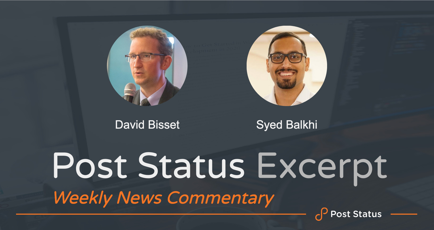 Post Status Excerpt (No. 16) —  Syed Balkhi on Acquiring SearchWP