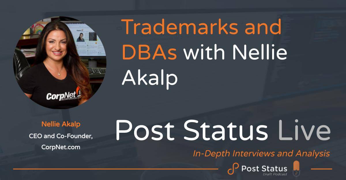 Business Names, DBAs, and Trademarks with Nellie Akalp