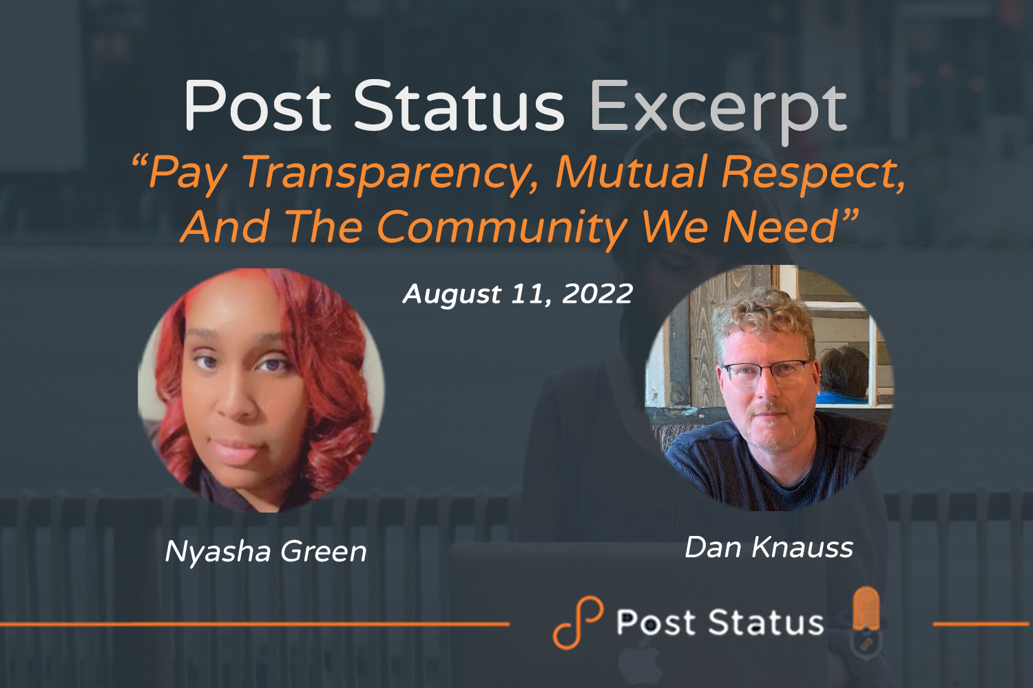Post Status Excerpt (No. 63) — Pay Transparency, Mutual Respect, and the Community We Need