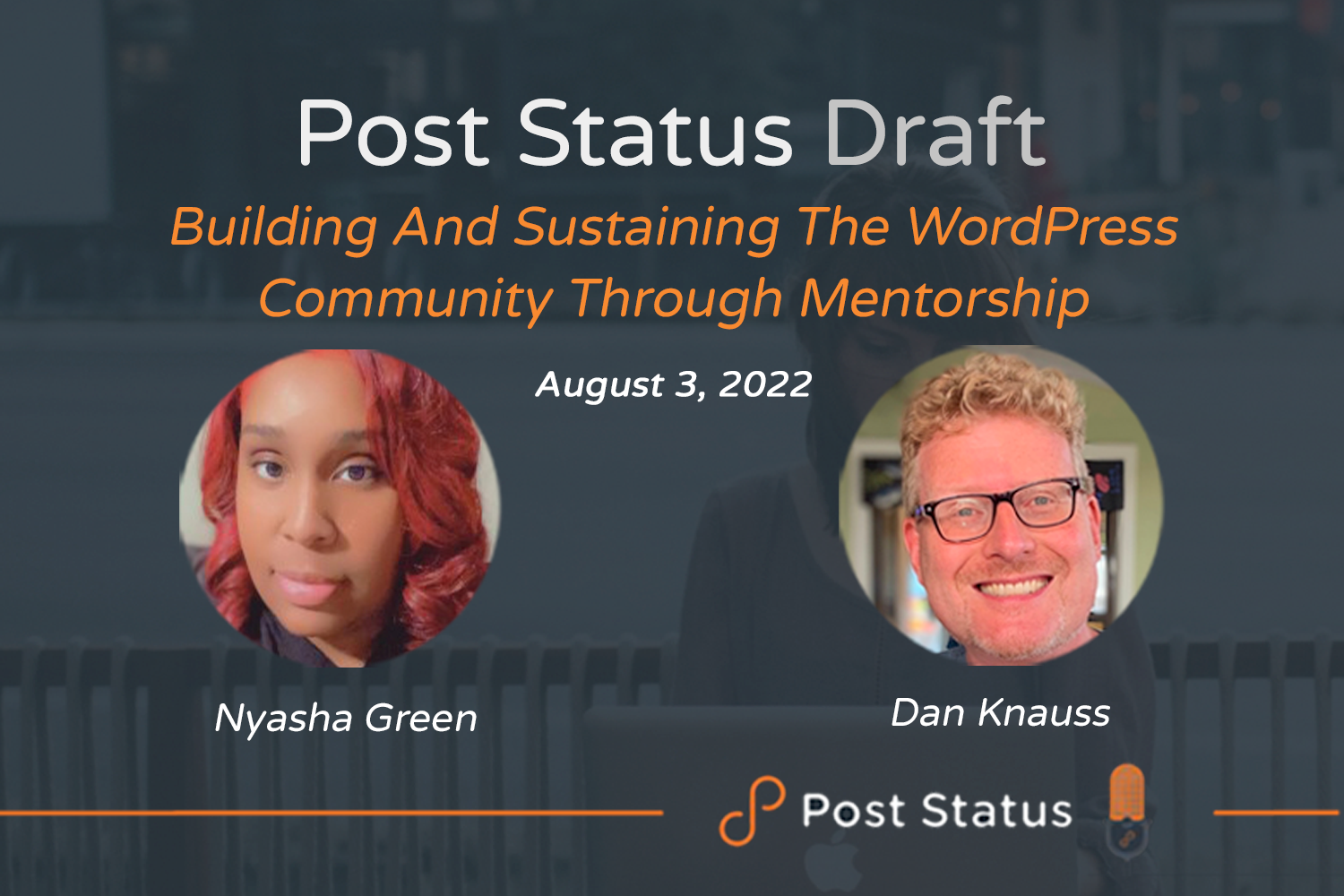 Building and Sustaining the WordPress Community Through Mentorship — Post Status Draft 123
