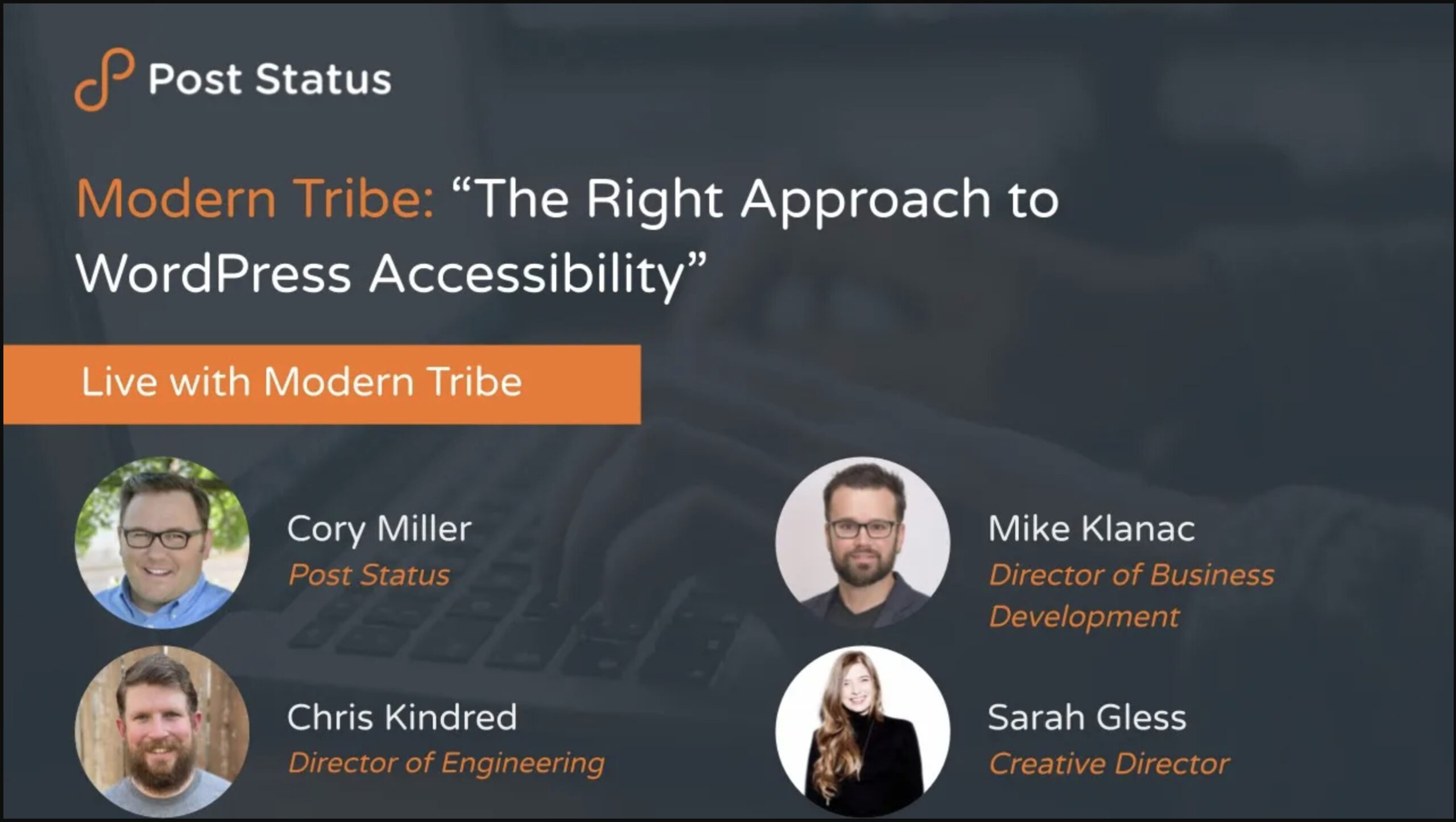 Post Status Live – The Right Approach to WordPress Accessibility